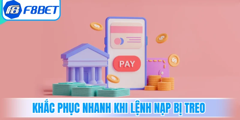 Giải pháp khắc phục nhanh khi lệnh nạp bị treo