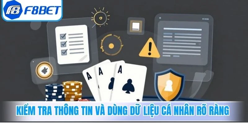 Kiểm tra thông tin và dùng dữ liệu cá nhân rõ ràng